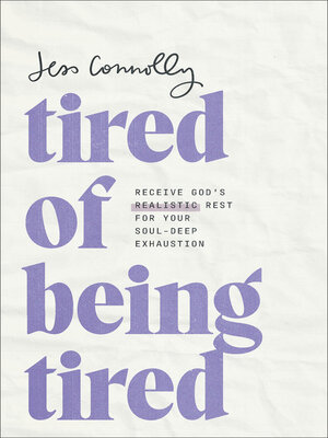 cover image of Tired of Being Tired